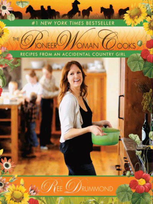 Title details for The Pioneer Woman Cooks by Ree Drummond - Wait list